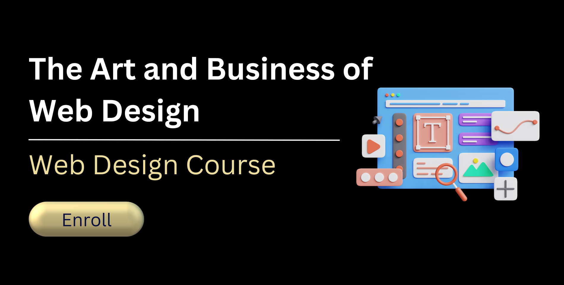 The Art and Business of Web Design